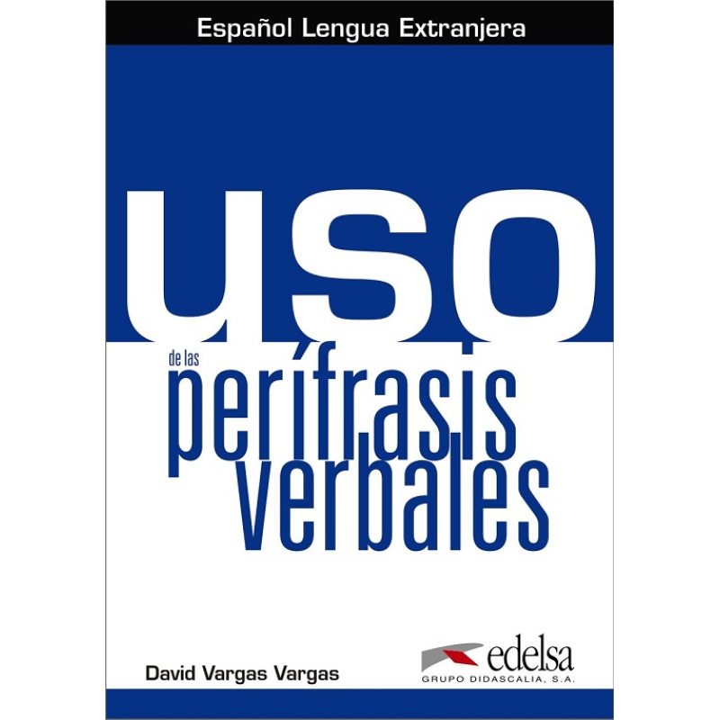 Uso de las Perifrasis Verbales Alumno Uso de las Perifrasis Verbales Alumno