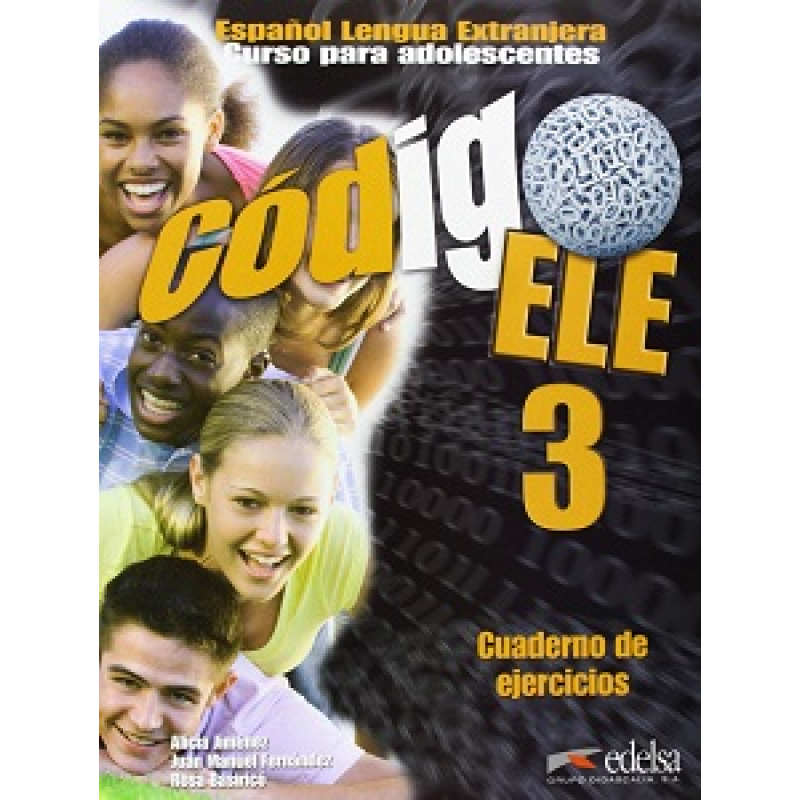Codigo ELE 3 Cuaderno de ejercicios Codigo ELE 3 Cuaderno de ejercicios
