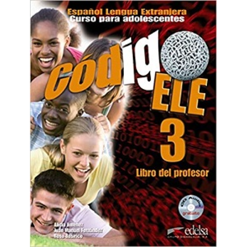 Codigo ELE 3 Libro del profesor + CD audio Codigo ELE 3 Libro del profesor + CD audio