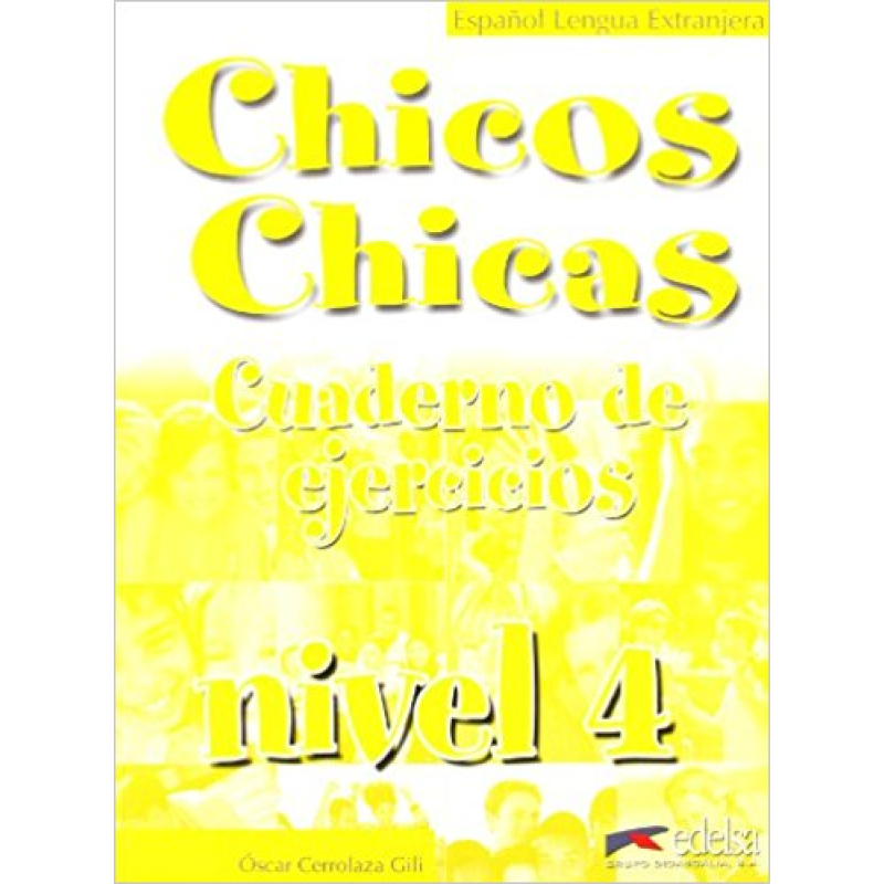 Chicos Chicas 4 Ejercicios Chicos Chicas 4 Ejercicios