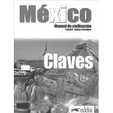 Mexico Manual de Civilizacion Clave