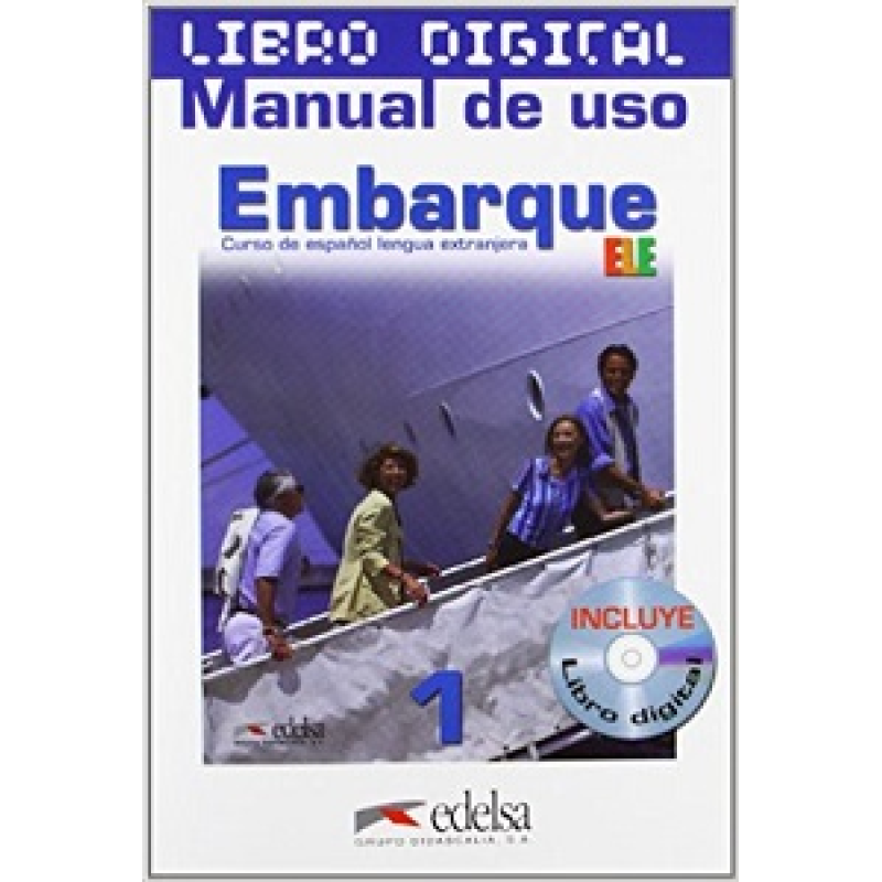 Embarque 1 Libro digitalizado + manual uso Embarque 1 Libro digitalizado + manual uso
