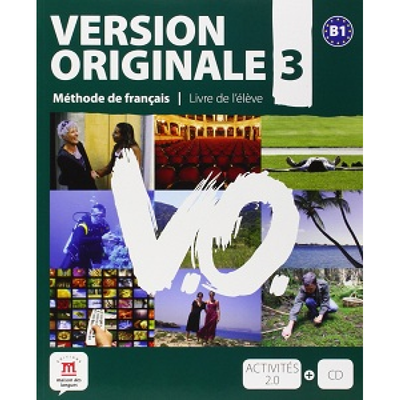 Version Originale 3 - Livre de l'e'le`ve + CD et DVD Version Originale 3 - Livre de l'e'le`ve + CD et DVD