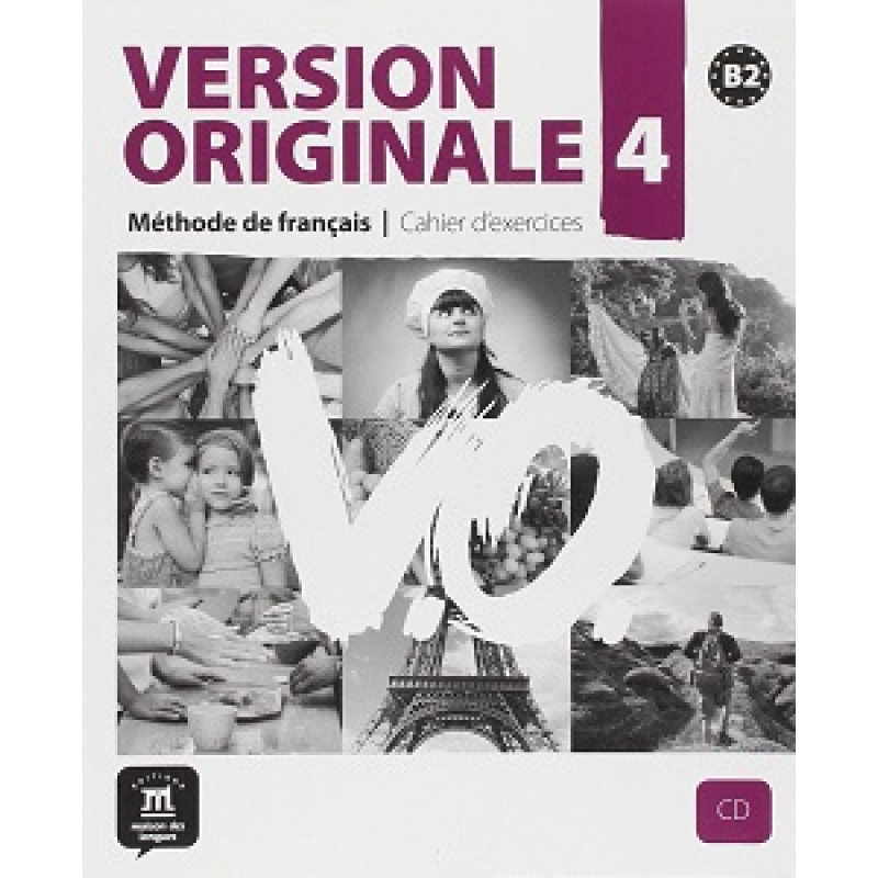 Version Originale 4 - Cahier d'exercices + CD Version Originale 4 - Cahier d'exercices + CD