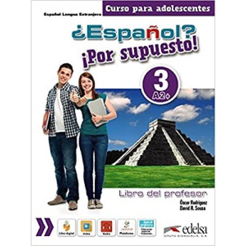 Espanol Por supuesto 3 (A2+) Libro del profesor + CD Espanol Por supuesto 3 (A2+) Libro del profesor + CD