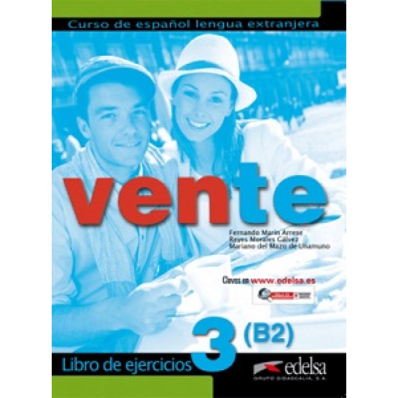 Vente 3 (B2) Libro de ejercicios Vente 3 (B2) Libro de ejercicios
