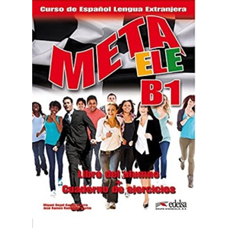 Meta ele B1 Libro del alumno + Cuaderno de ejercicios + CD audio Meta ele B1 Libro del alumno + Cuaderno de ejercicios + CD audio