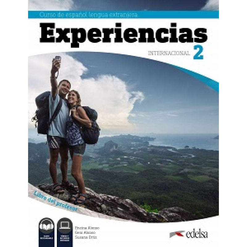 Experiencias Internacional A2. Libro del profesor Experiencias Internacional A2. Libro del profesor