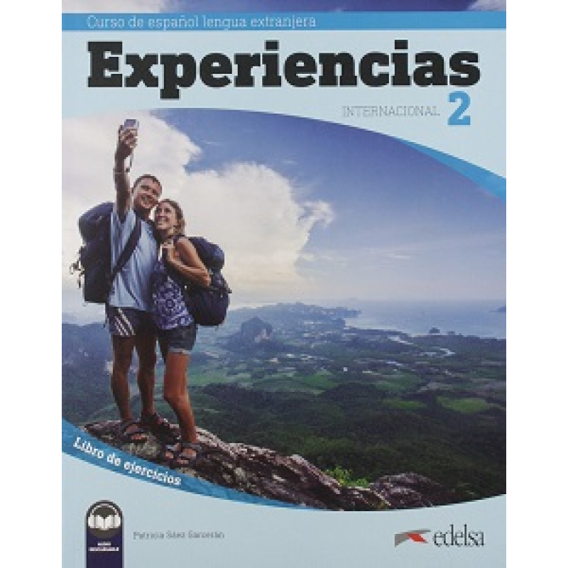 Experiencias Internacional A2. Libro de ejercicios + audio descargable Experiencias Internacional A2. Libro de ejercicios + audio descargable