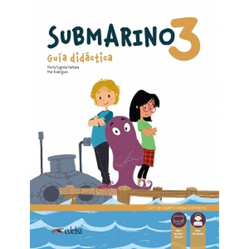 Submarino 3 Guia didactica + Audio descargable Submarino 3 Guia didactica + Audio descargable