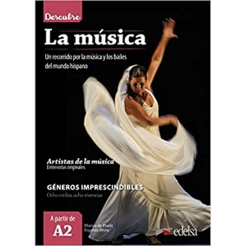 Descubre: La musica (A2/B1) Descubre: La musica (A2/B1)