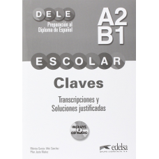 DELE Escolar A2/B1 Claves + 2 CD Audio