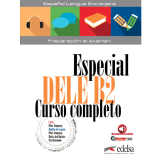 Especial DELE B2 Curso Completo. Libro + Audio Descargable