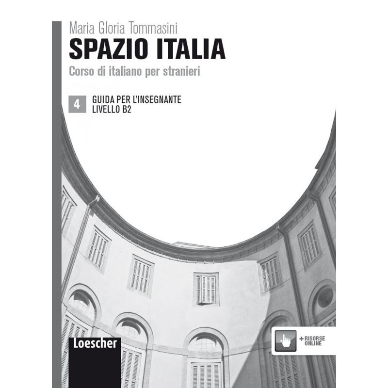 Spazio Italia 4 (B2) Guida per l'Insegnante Spazio Italia 4 (B2) Guida per l'Insegnante