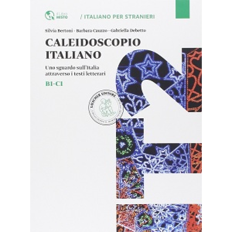 Caleidoscopio italiano B1-C1 Caleidoscopio italiano B1-C1