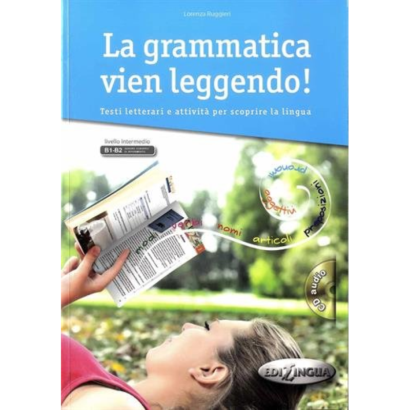 La Grammatica Vien Leggendo Libro + CD audio La Grammatica Vien Leggendo Libro + CD audio