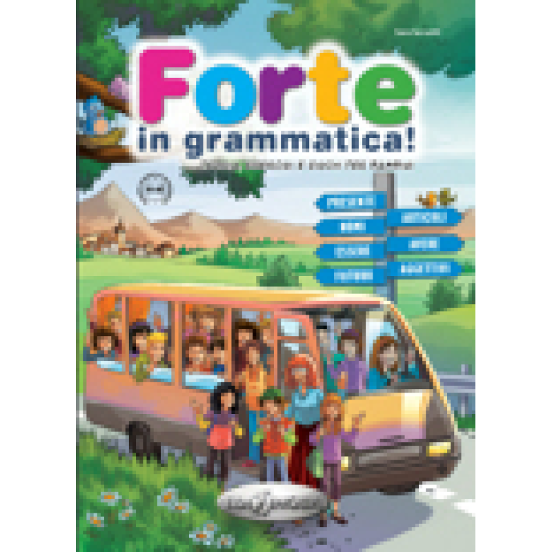 Forte in grammatica! A1-A2 Libro Forte in grammatica! A1-A2 Libro