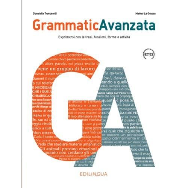 Grammatica Avanzata Libro (B2+/C2) Grammatica Avanzata Libro (B2+/C2)