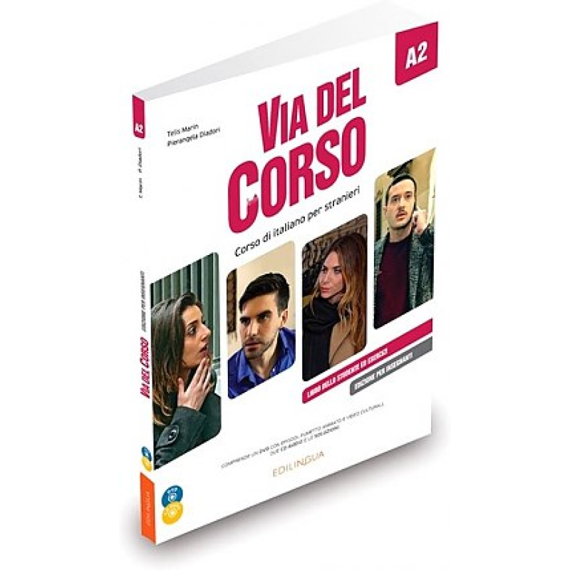 Via Del Corso A2 Libro dello professore ed esercizi CD audio (2) + DVD Via Del Corso A2 Libro dello professore ed esercizi CD audio (2) + DVD