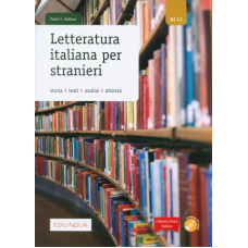Collana cultura italiana : Letteratura italiana per stranieri + CD (B2-C2)