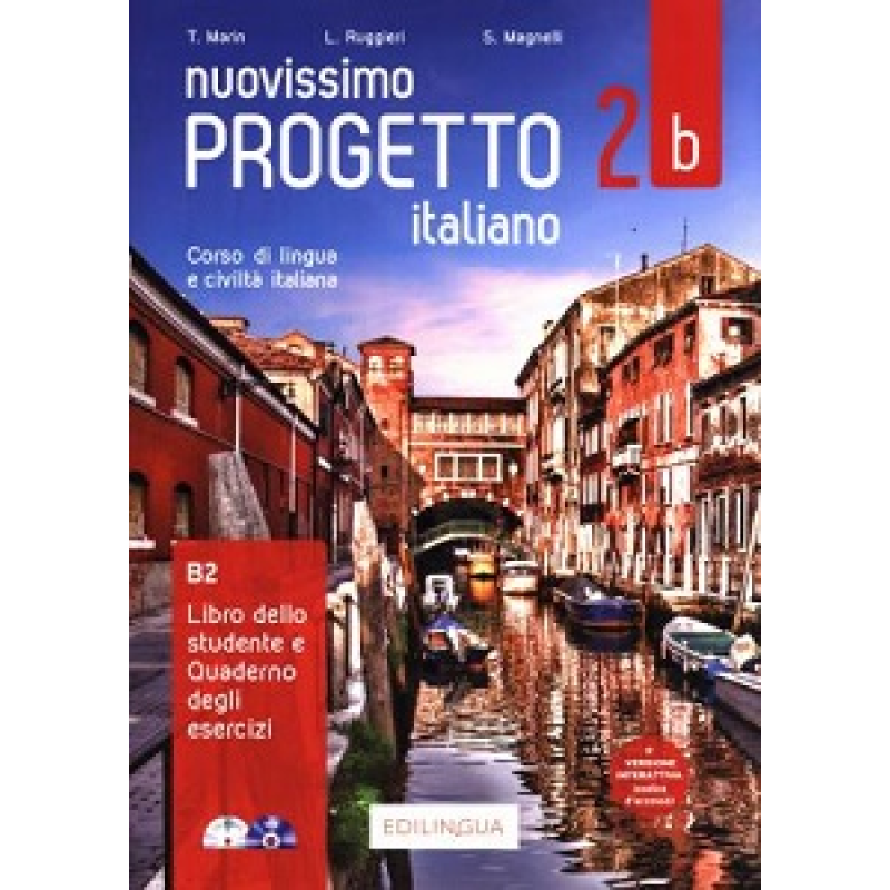 Progetto Italiano Nuovissimo 2B (B2) Libro&Quaderno + Audio + Video Progetto Italiano Nuovissimo 2B (B2) Libro&Quaderno + Audio + Video