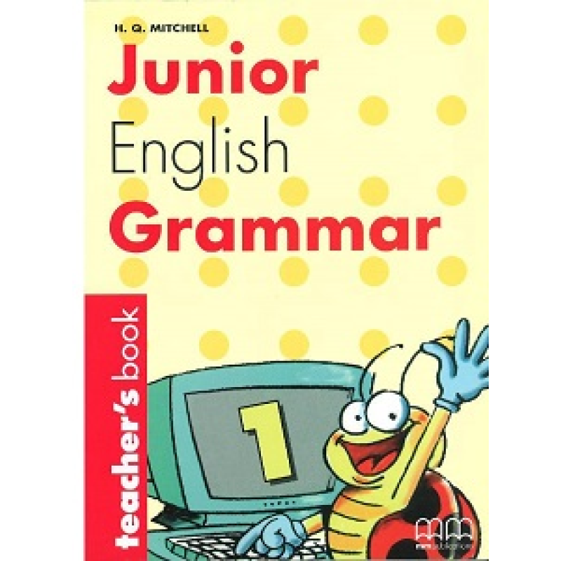 Junior English Grammar 1 TB Junior English Grammar 1 TB