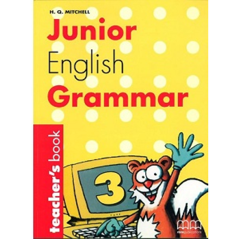 Junior English Grammar 3 TB Junior English Grammar 3 TB