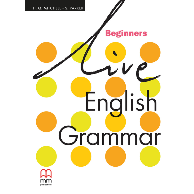 Live English Grammar Begin SB Live English Grammar Begin SB