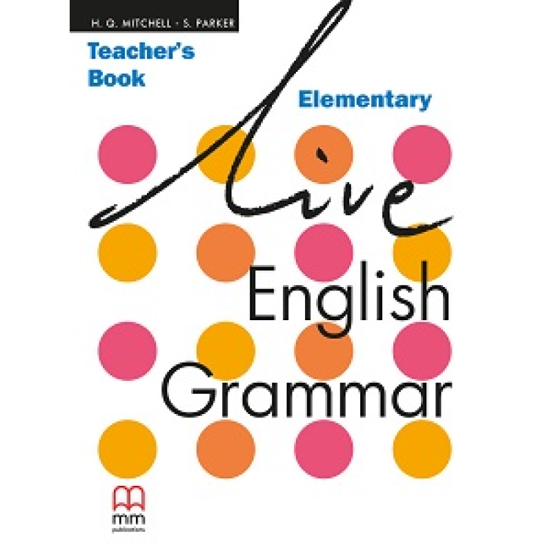 Live English Grammar Elem TB Live English Grammar Elem TB