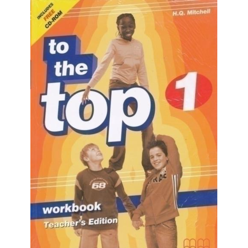 To the Top 1 WB Teacher's Ed. To the Top 1 WB Teacher's Ed.