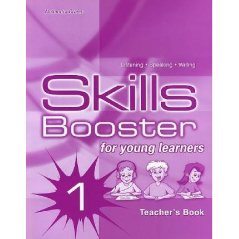 Skills Booster for young learners 1 Beginner TB Skills Booster for young learners 1 Beginner TB