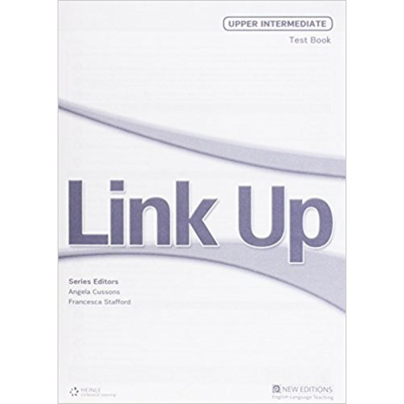 Link Up Upper-Intermediate Test Book Link Up Upper-Intermediate Test Book