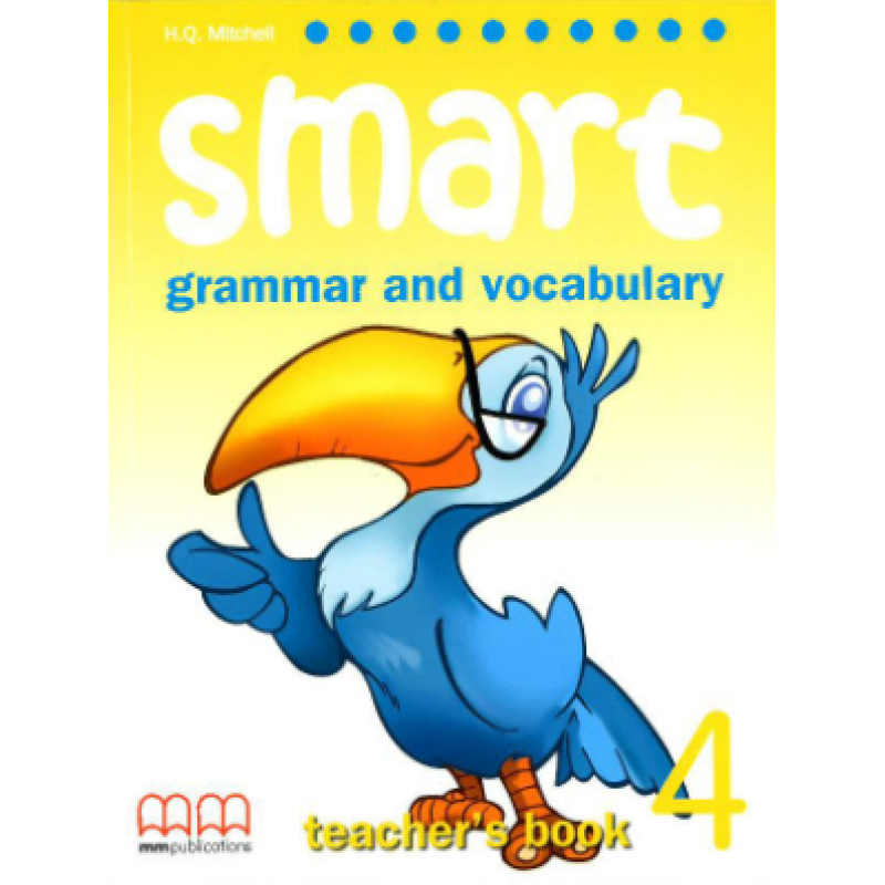 Smart Grammar and Vocabulary 4 TB Smart Grammar and Vocabulary 4 TB