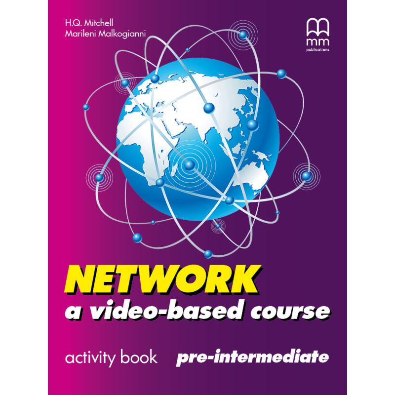 Network a video- based course Pre-Intermediate Activity Book