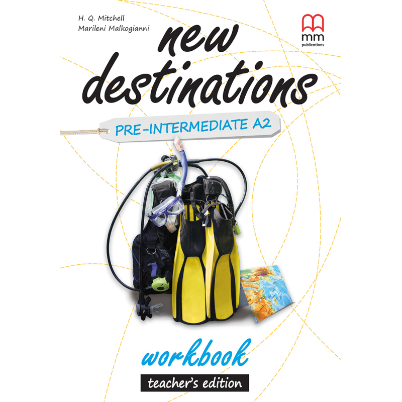 New Destinations Pre-Intermediate A2 WB Teacher's Ed. New Destinations Pre-Intermediate A2 WB Teacher's Ed.