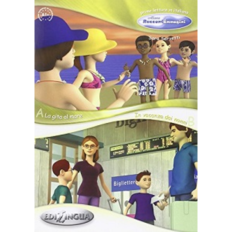 Raccontimmagini (A1+) La gita al mare + In vacanza dai nonni Raccontimmagini (A1+) La gita al mare + In vacanza dai nonni
