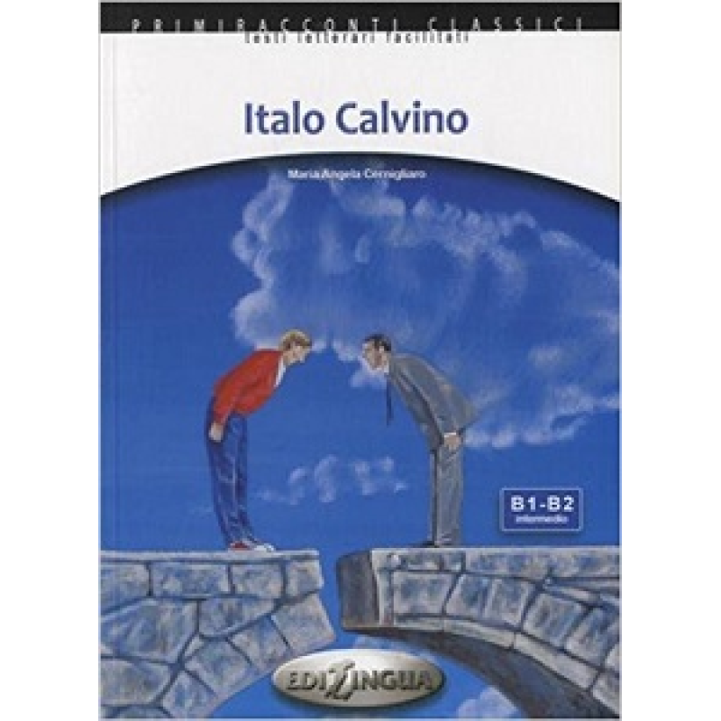 Primiracconti Classici (B1-B2) Italo Calvino + CD Audio Primiracconti Classici (B1-B2) Italo Calvino + CD Audio