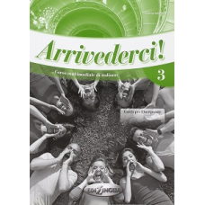 Arrivederci! 3 Guida per L'insegnante