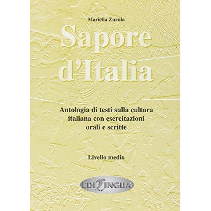 Sapore d'Italia (B1-B2) Sapore d'Italia (B1-B2)