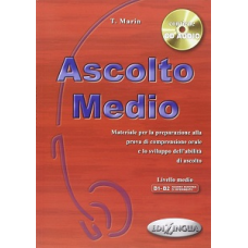 Ascolto Medio (B1-B2) Libro dello studente + CD Audio