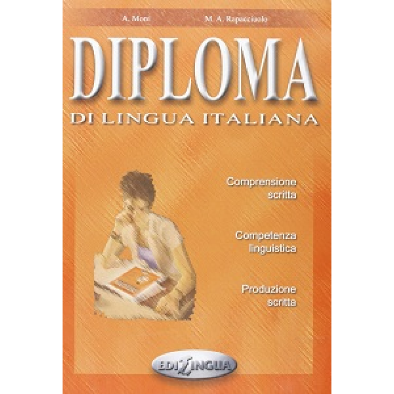 Diploma di lingua italiana (B2) Diploma di lingua italiana (B2)