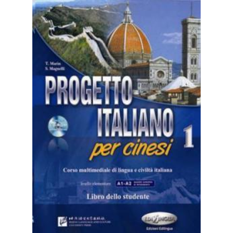 Progetto Italiano 1 per cinesi Libro dello studente + CD-ROM Progetto Italiano 1 per cinesi Libro dello studente + CD-ROM